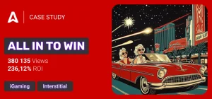 Interstitial & iGaming traffic combo: 236,12% ROI