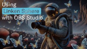 Using LS with OBS Studio